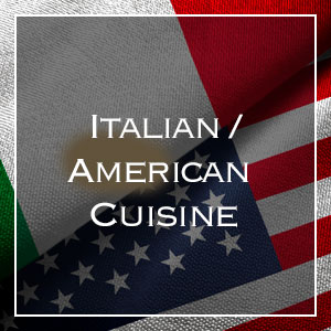 Italian American Cuisine Italian American Cuisine